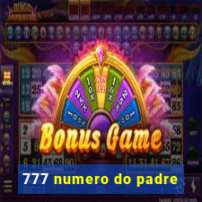 777 numero do padre